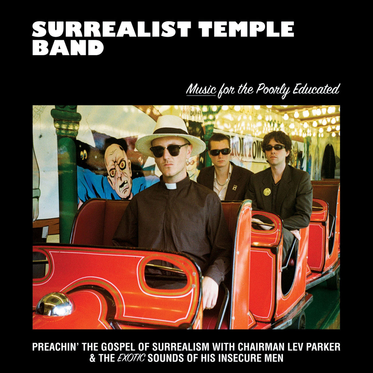 Surrealist Temple Band – Music For The Poorly Educated vinyl record cover