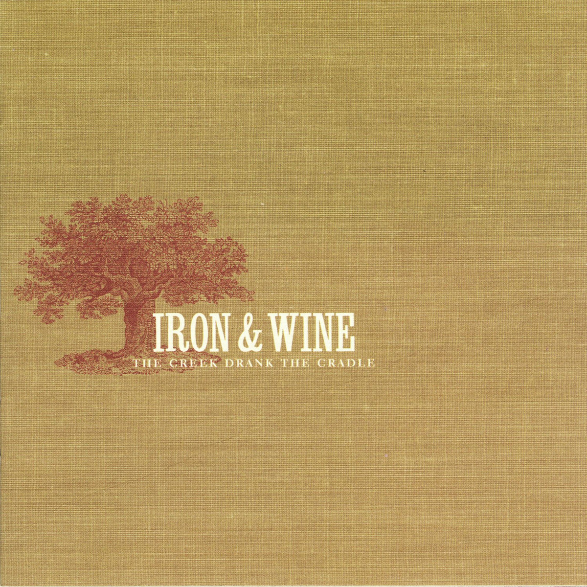 Iron and Wine – The Creek Drank the Cradle vinyl record cover