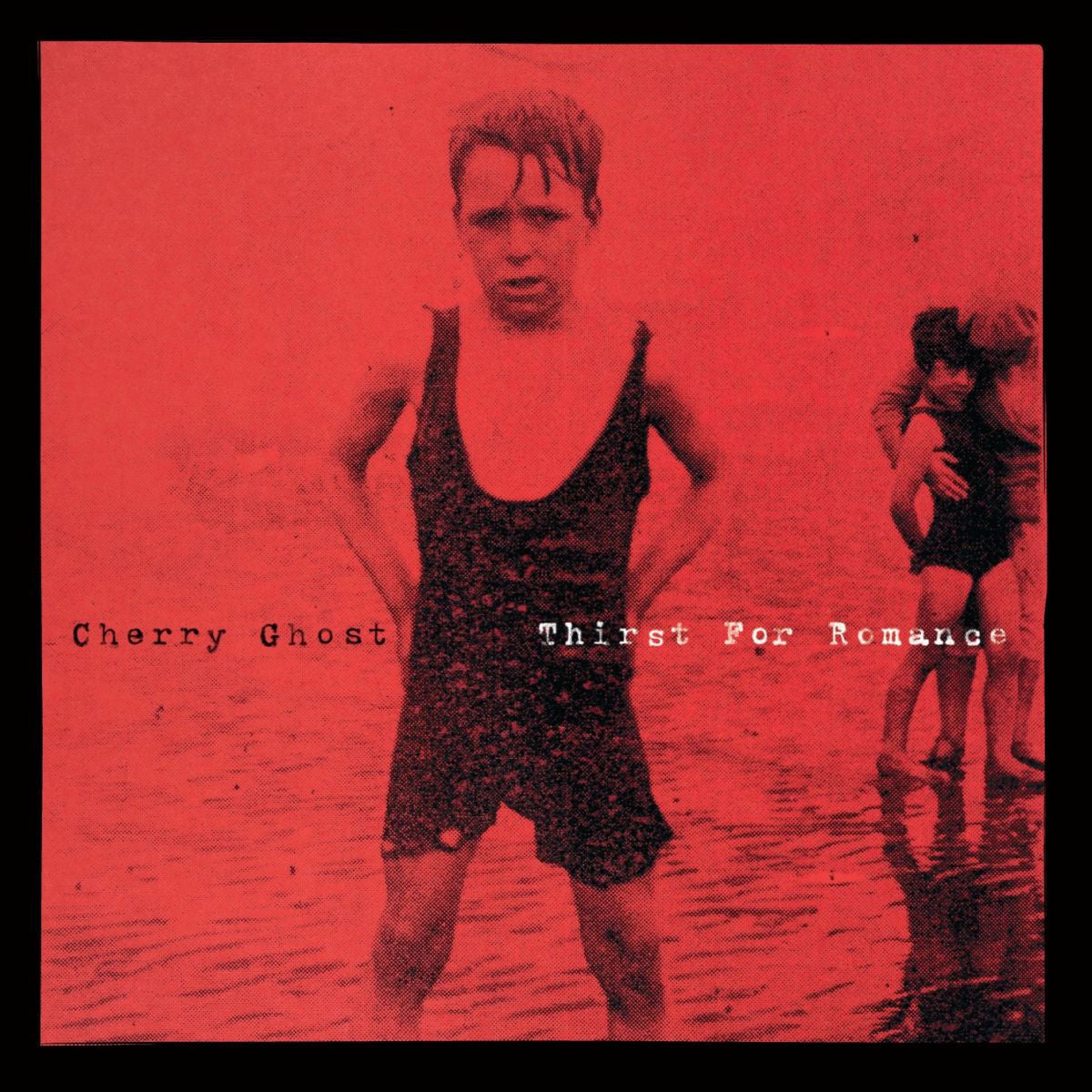 Cherry Ghost – Thirst for Romance vinyl record cover