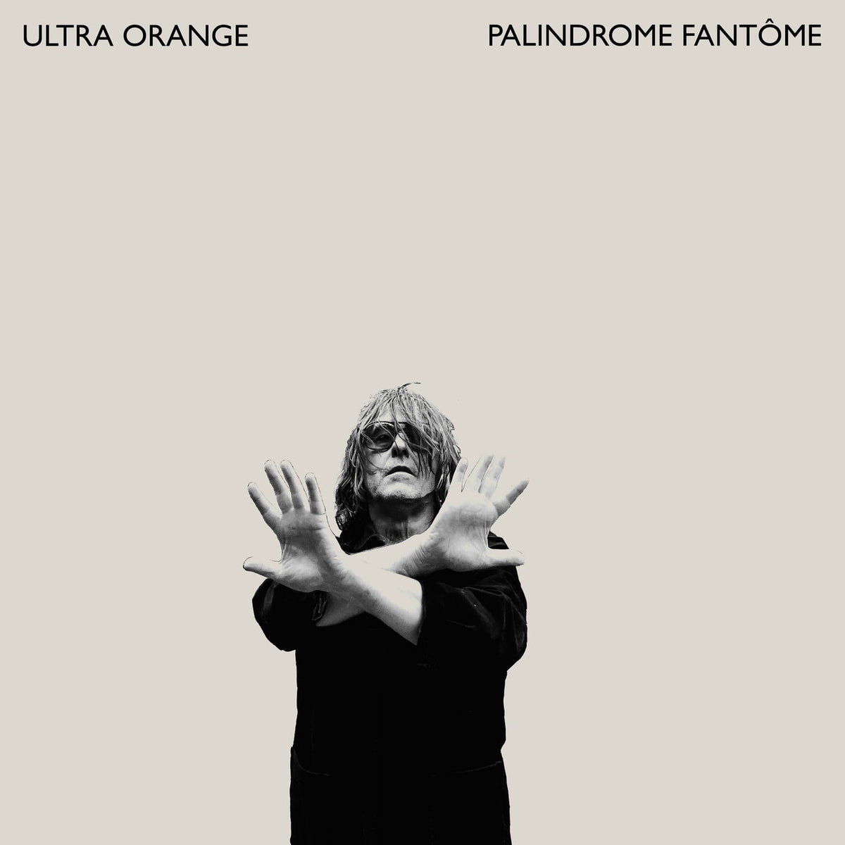 Ultra Orange – Palindrome Fantome vinyl record cover