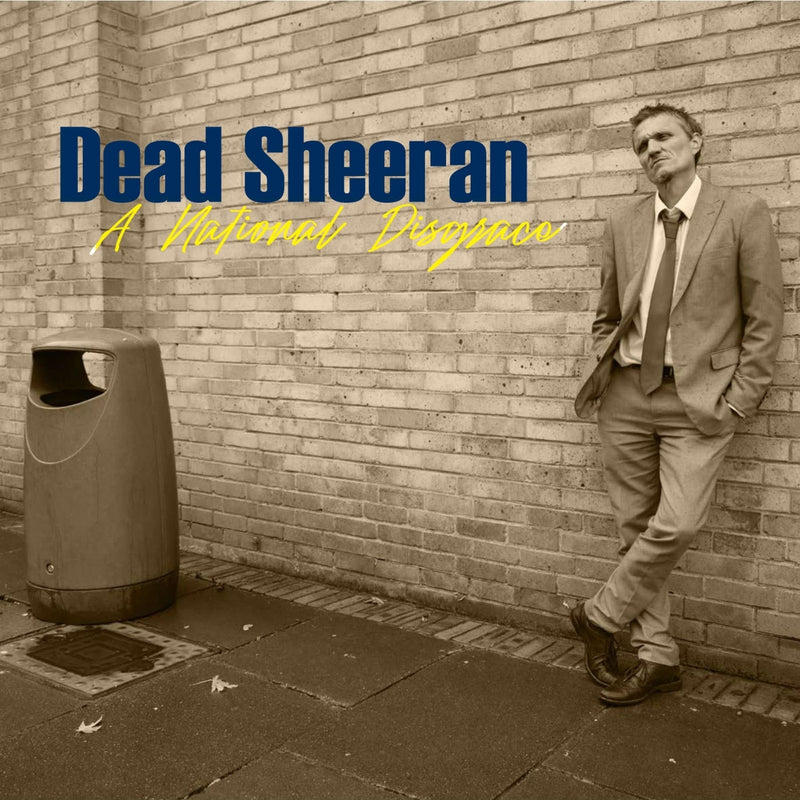 Dead Sheeran – National Disgrace vinyl record cover