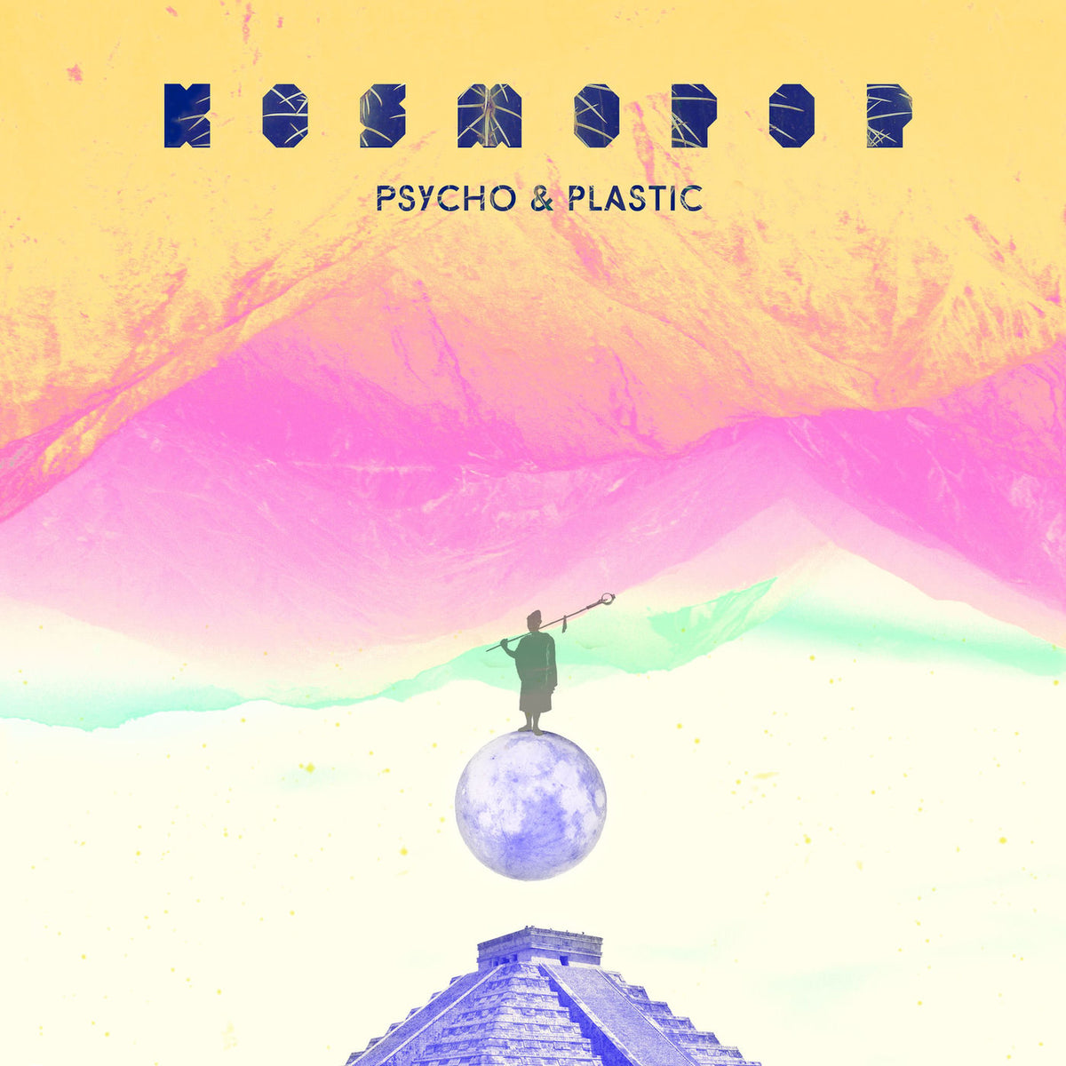Psycho & Plastic – Kosmopop vinyl record cover