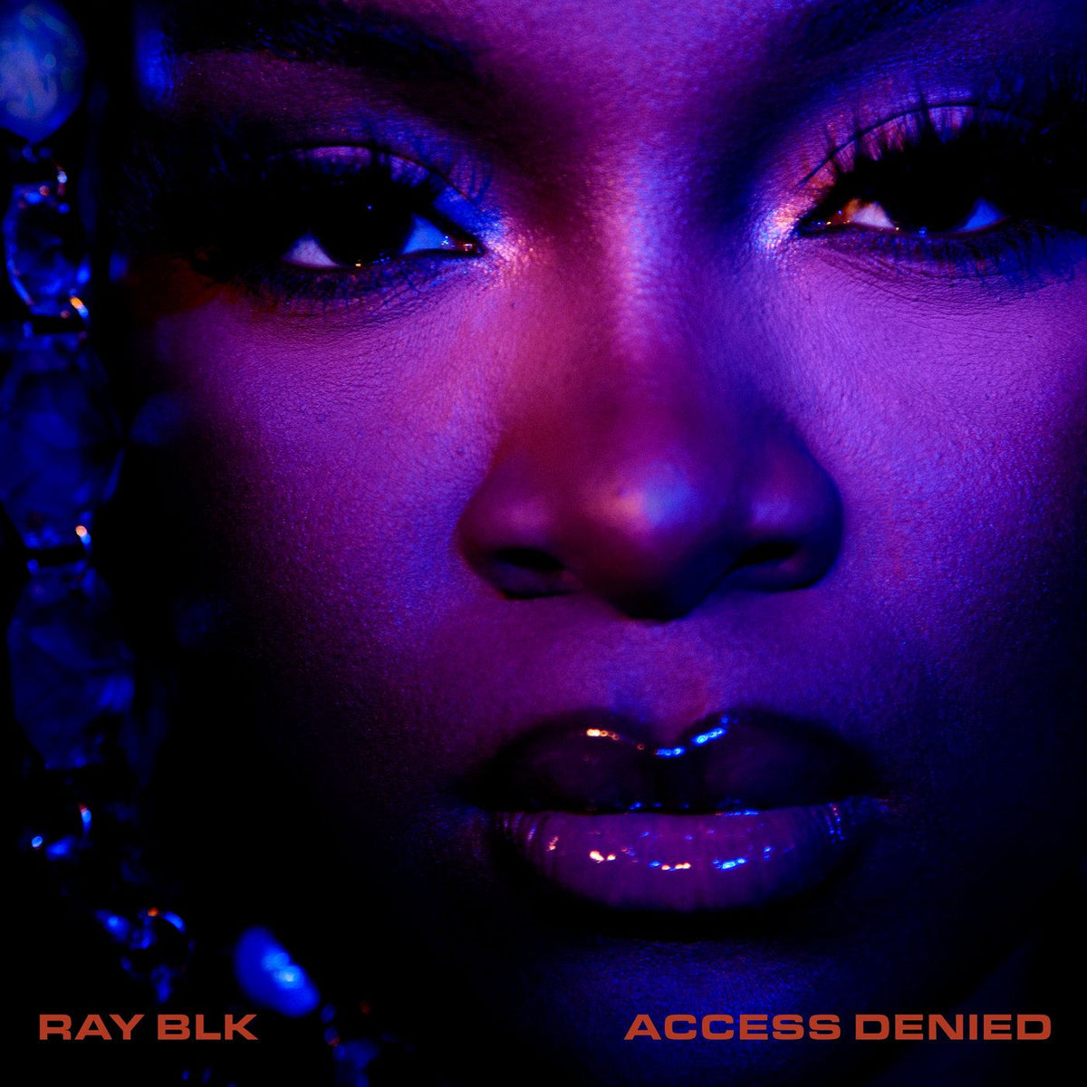 Ray Blk – Access Denied vinyl record cover