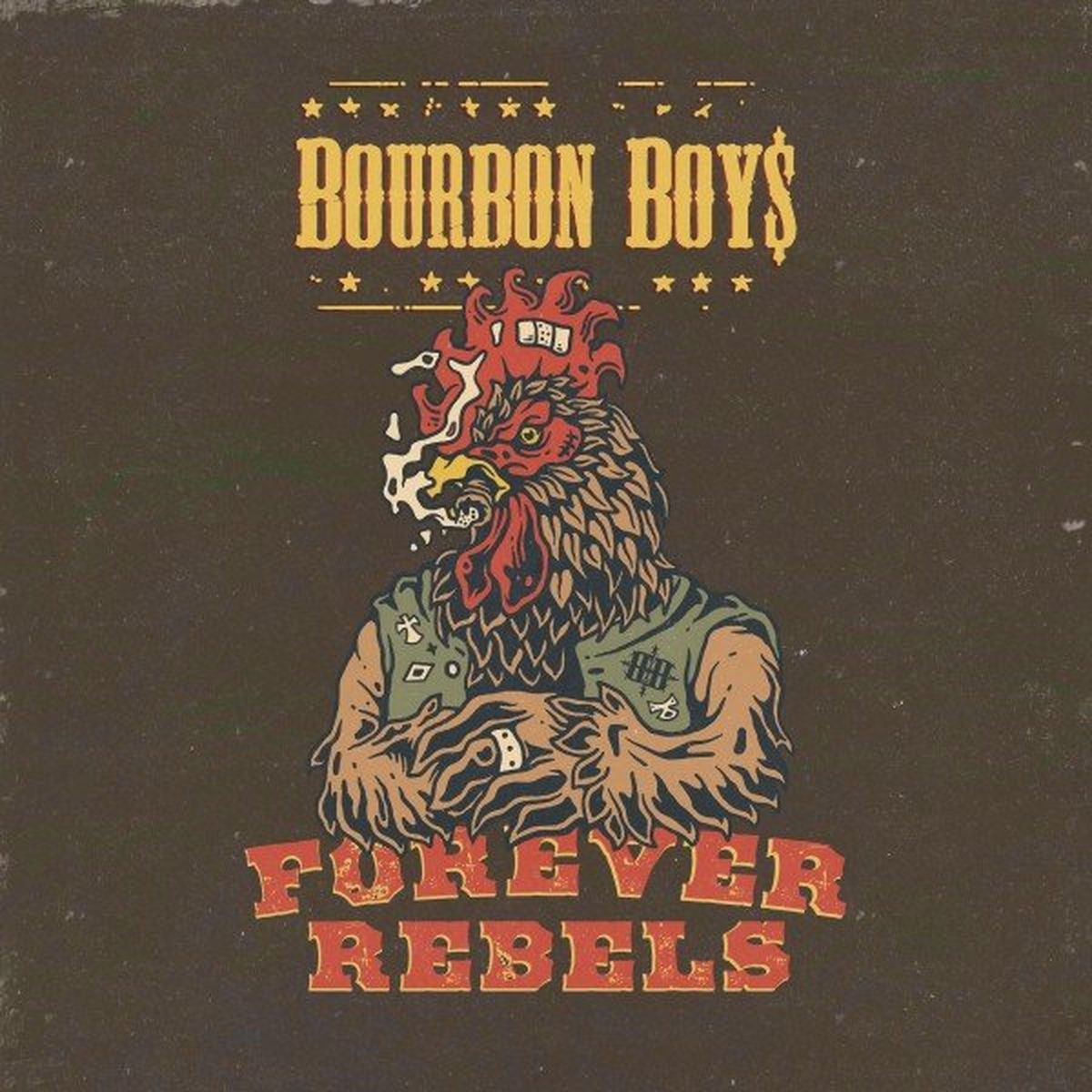 Bourbon Boys – Forever Rebels vinyl record cover