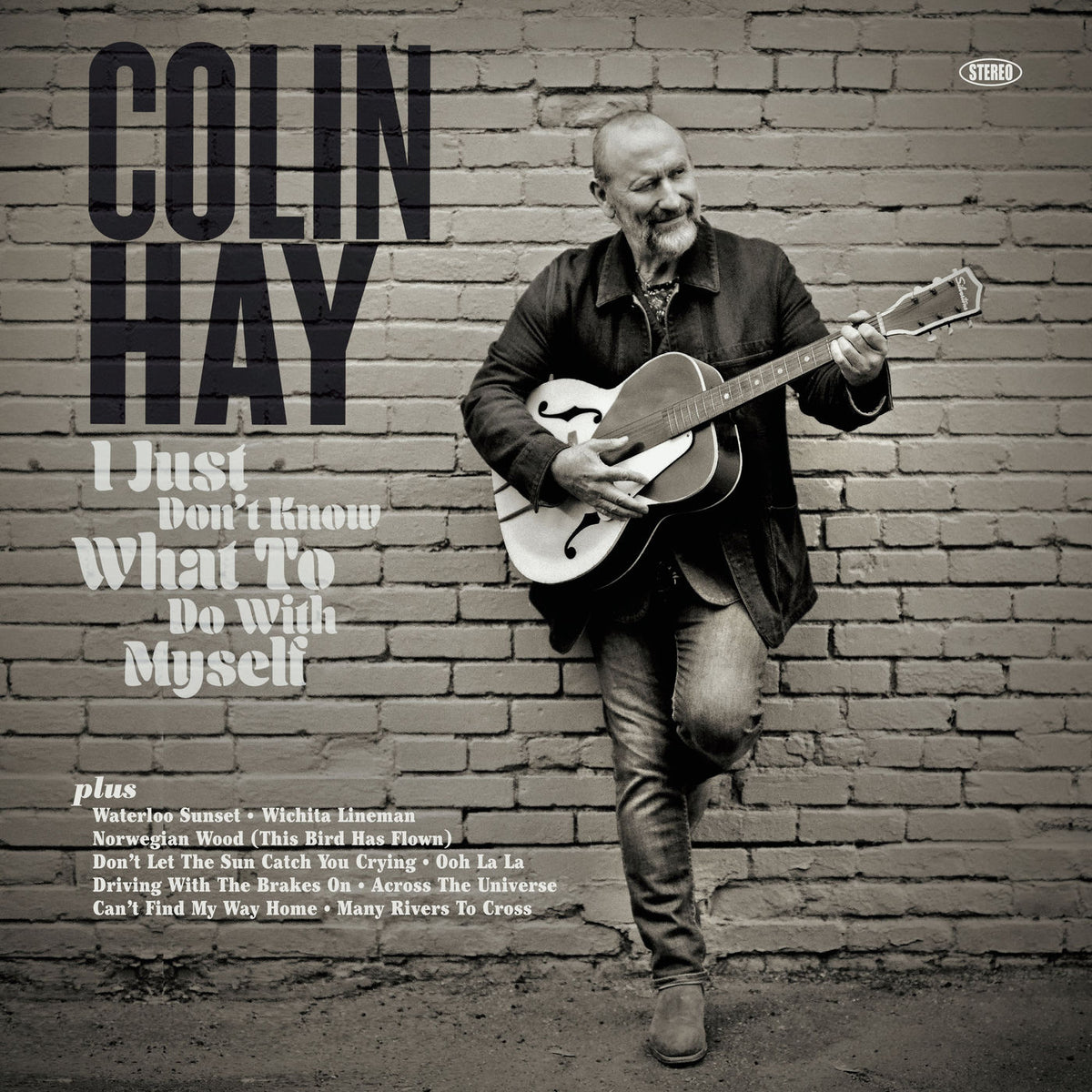 Colin Hay – I Just Don't Know What to Do With Myself vinyl record cover