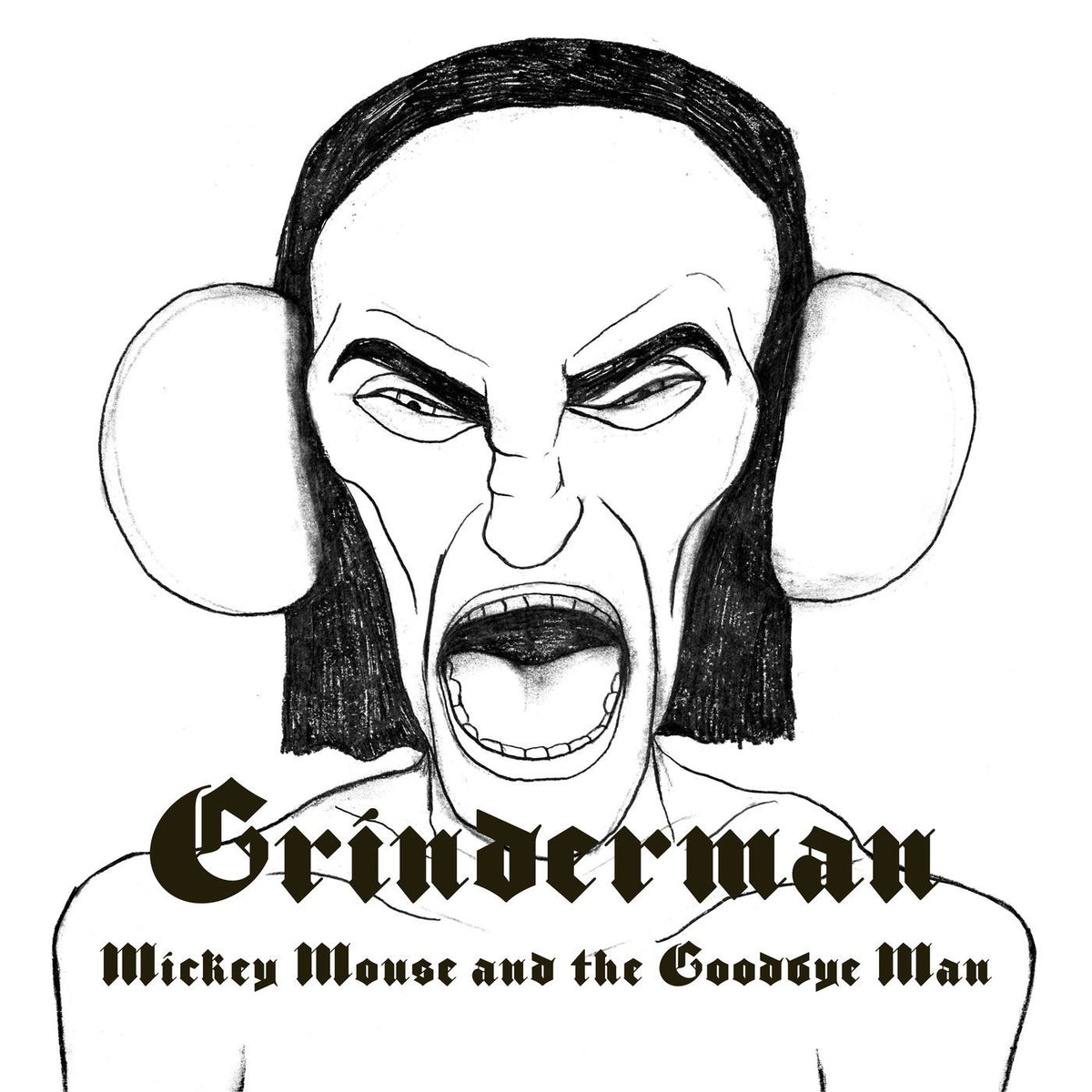 Grinderman – Mickey Mouse and the Goodbye Man vinyl cover