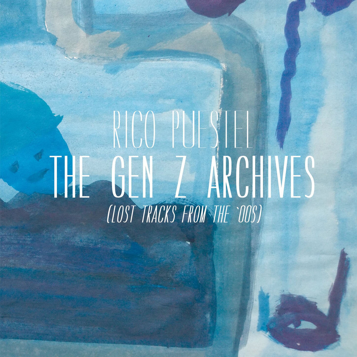 Rico Puestel – The Gen Z Archives (Lost Tracks From The '00s) vinyl cover