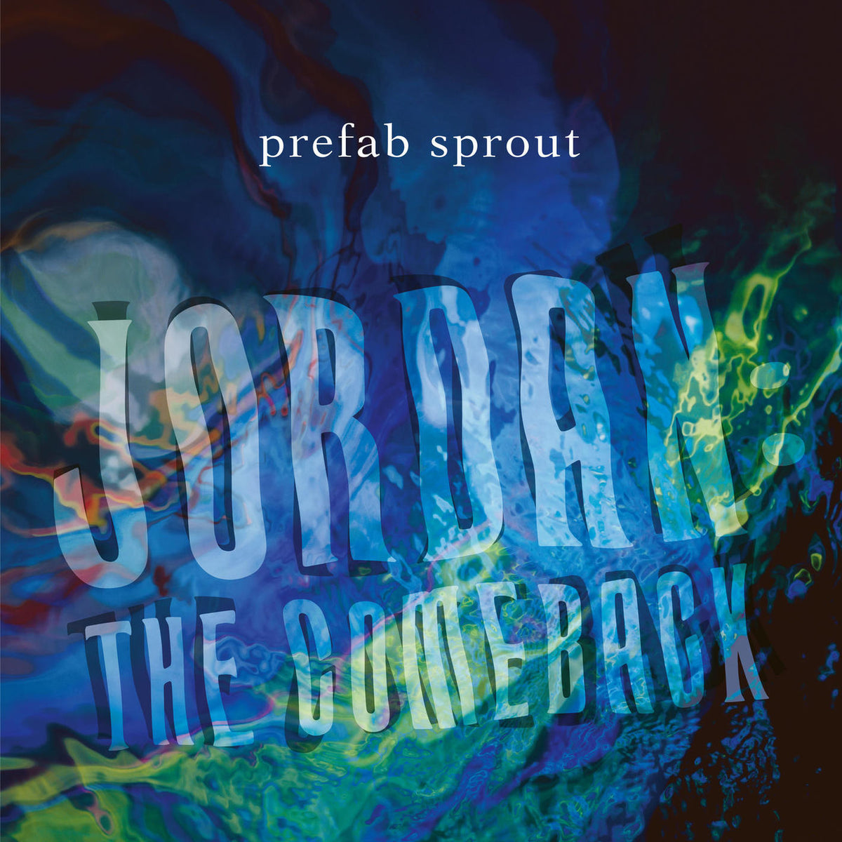 Prefab Sprout – Jordan: The Comeback vinyl cover