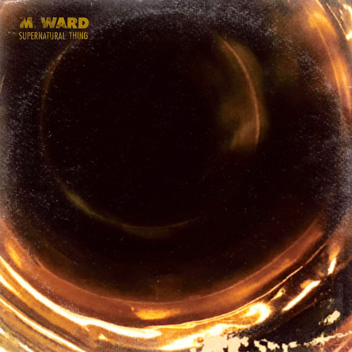 M. Ward – Supernatural Thing vinyl record cover