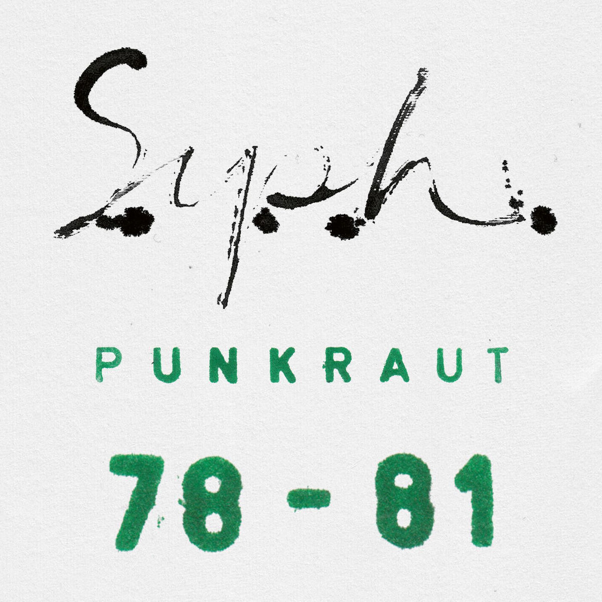 S.Y.P.H. – Punkraut 1978-1981 vinyl cover