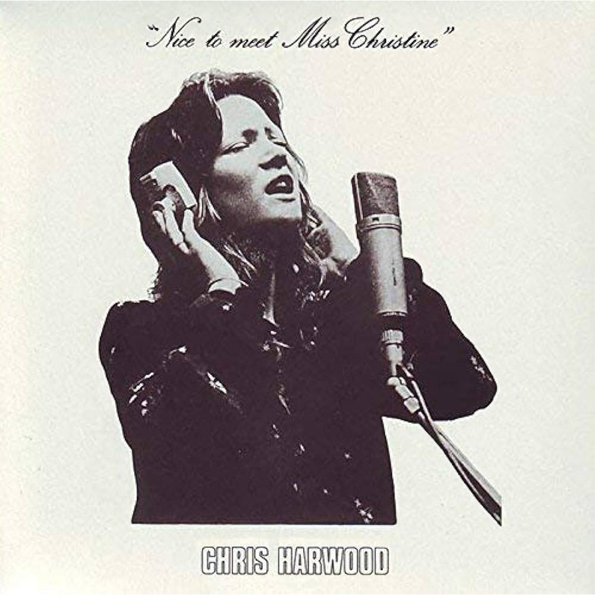 Chris Harwood – Nice to Meet Miss Christine vinyl record cover