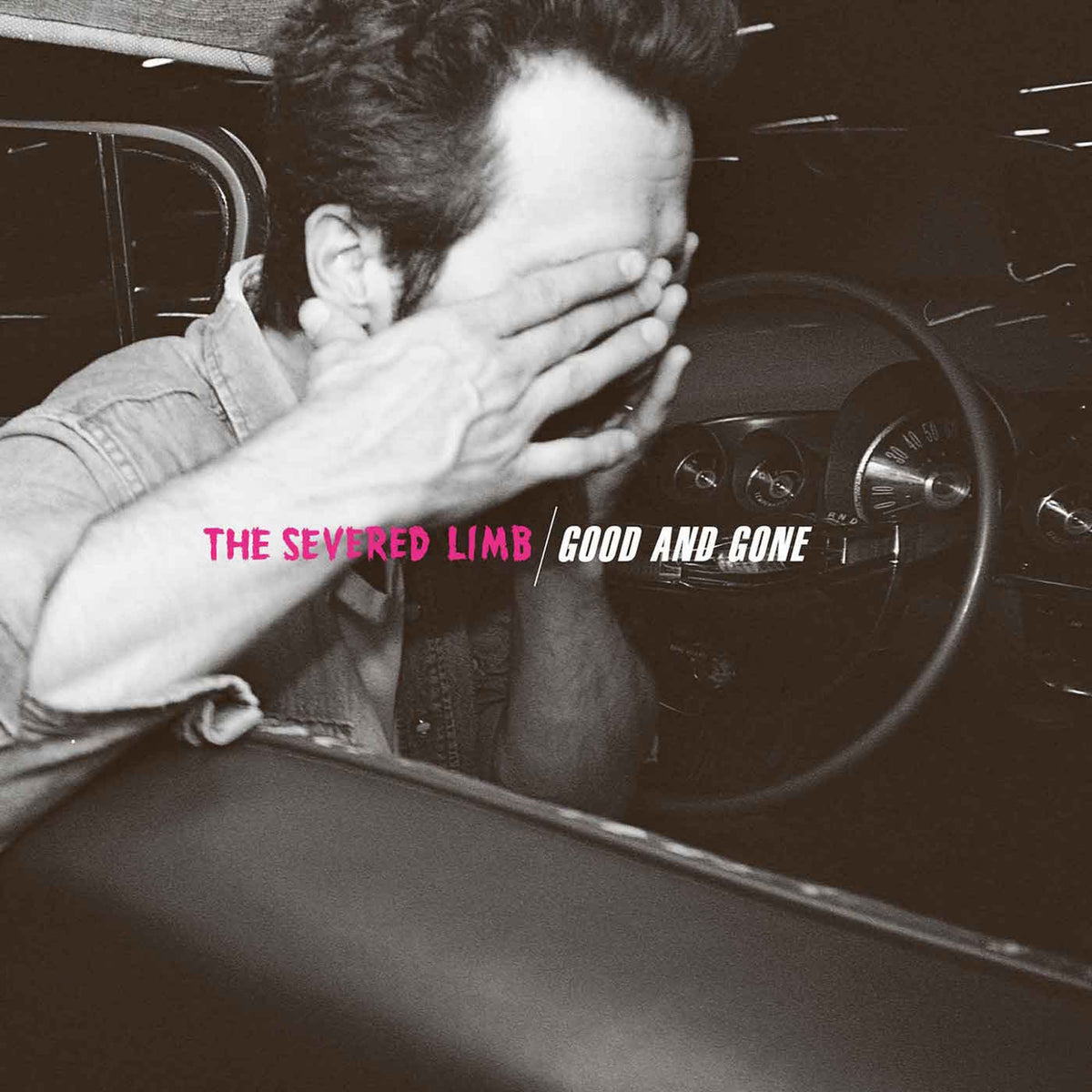 The Severed Limb – Good and Gone vinyl cover