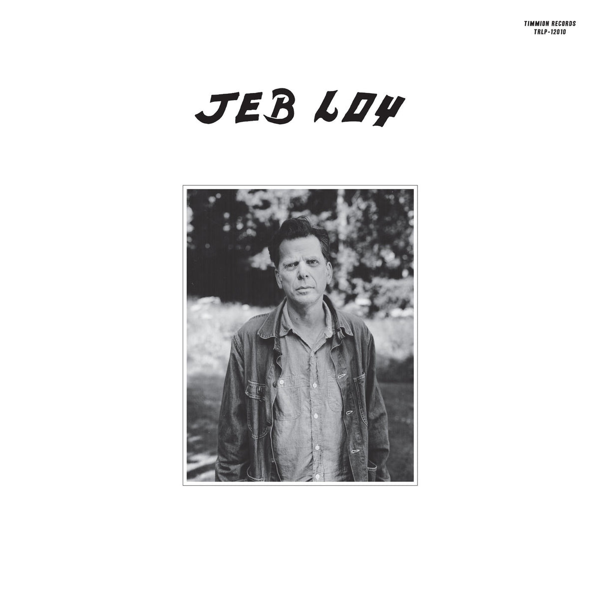 Jeb Loy Nichols – Jeb Loy vinyl record cover