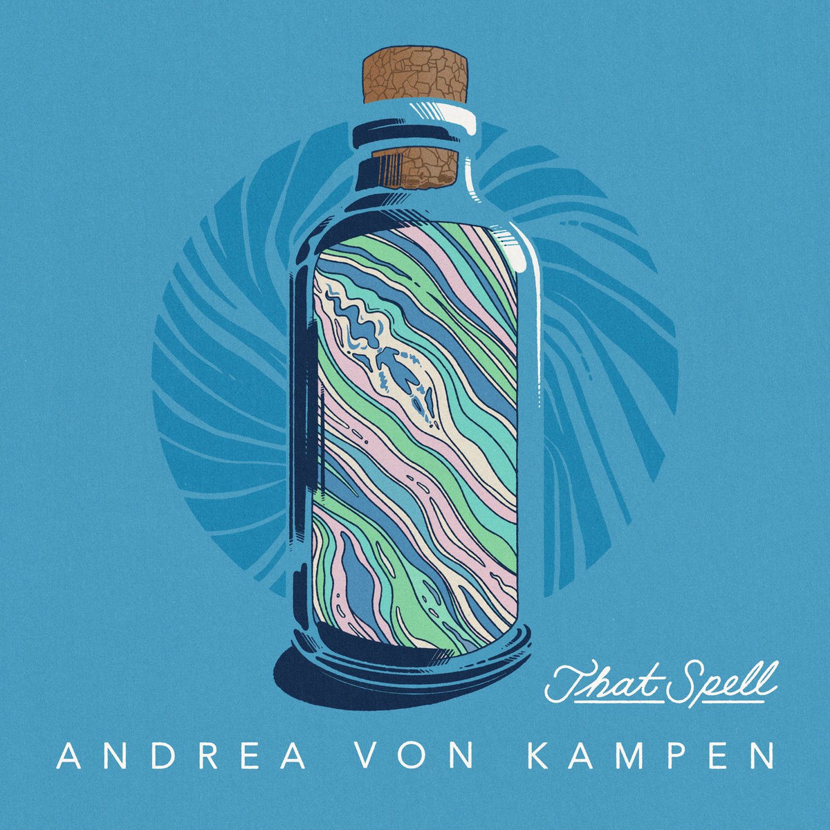 Andrea Von Kampen – That Spell (Bone White Vinyl) vinyl record cover