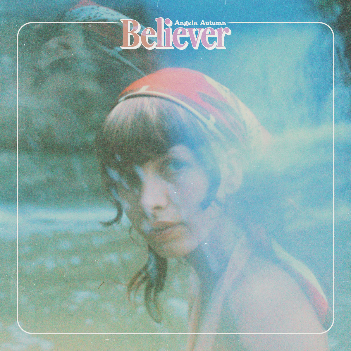 Angela Autumn – Believer vinyl record cover