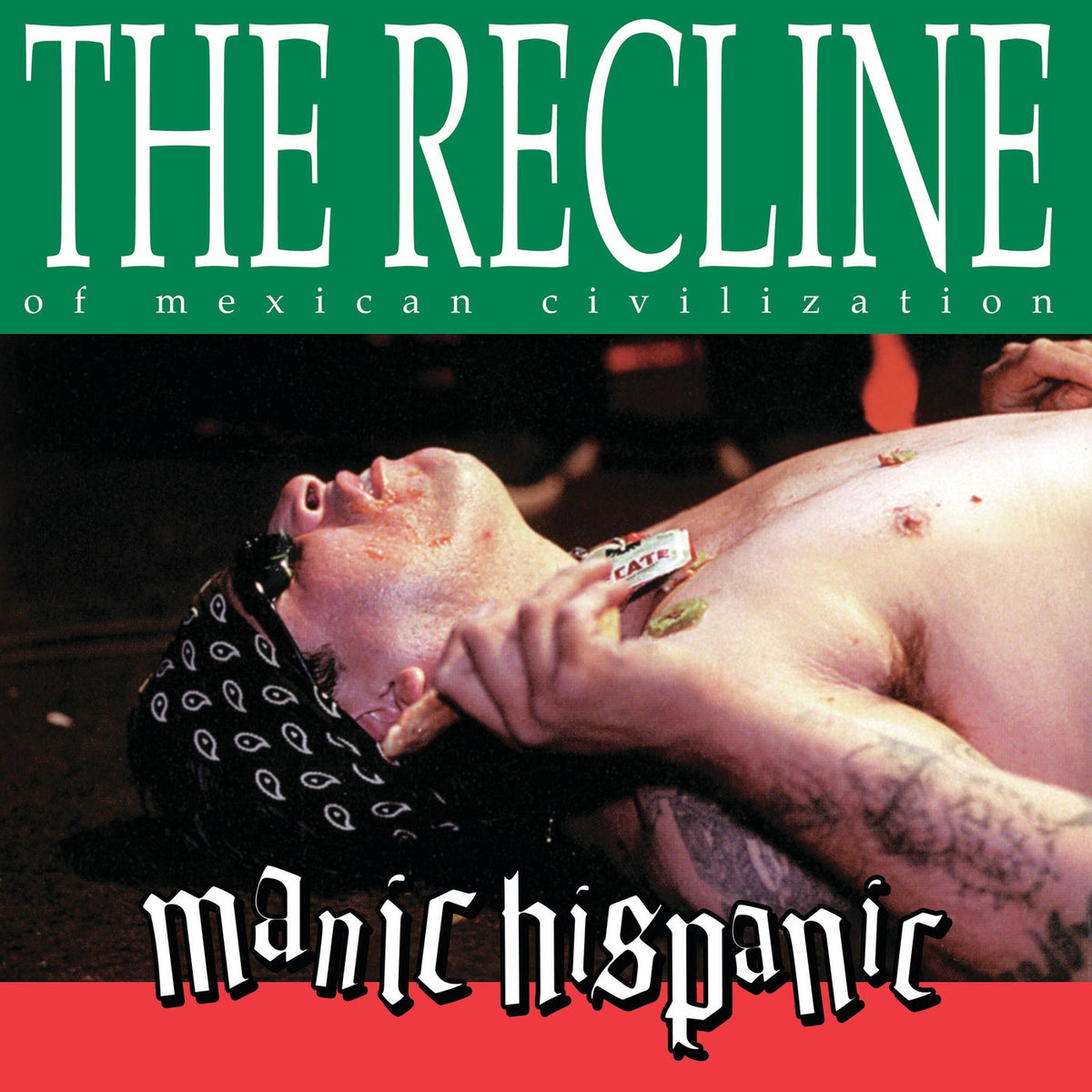 Manic Hispanic – Recline Of Mexican Civ... vinyl record cover