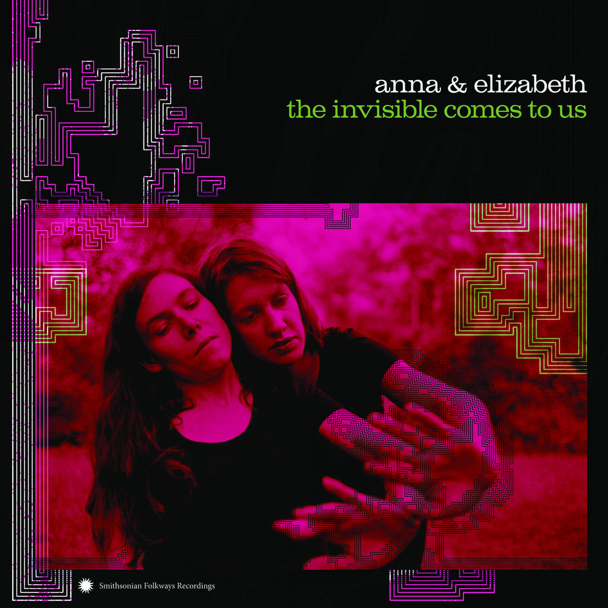 Anna & Elizabeth – The Invisible Comes To Us vinyl record cover