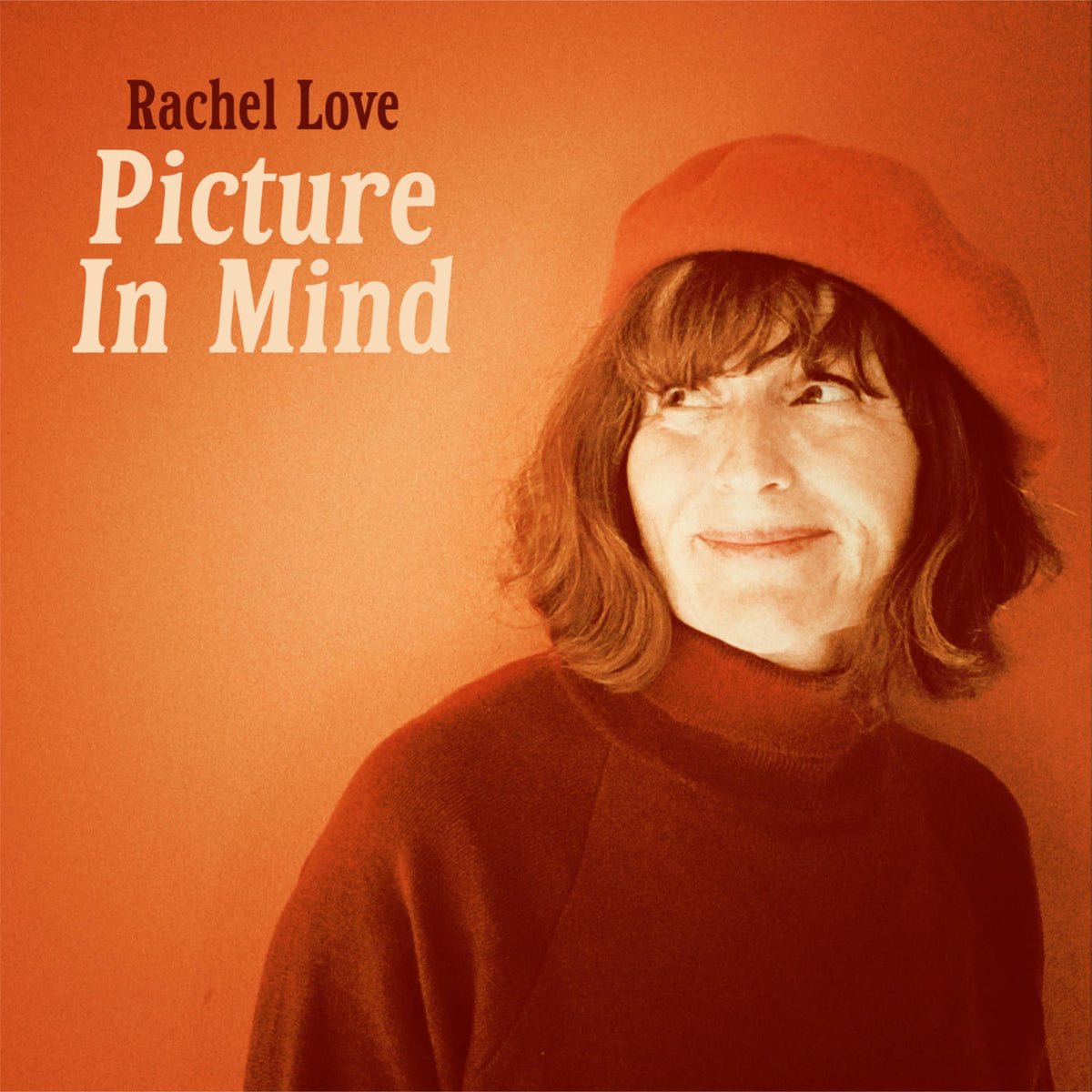 Rachel Love – Picture in Mind vinyl record cover