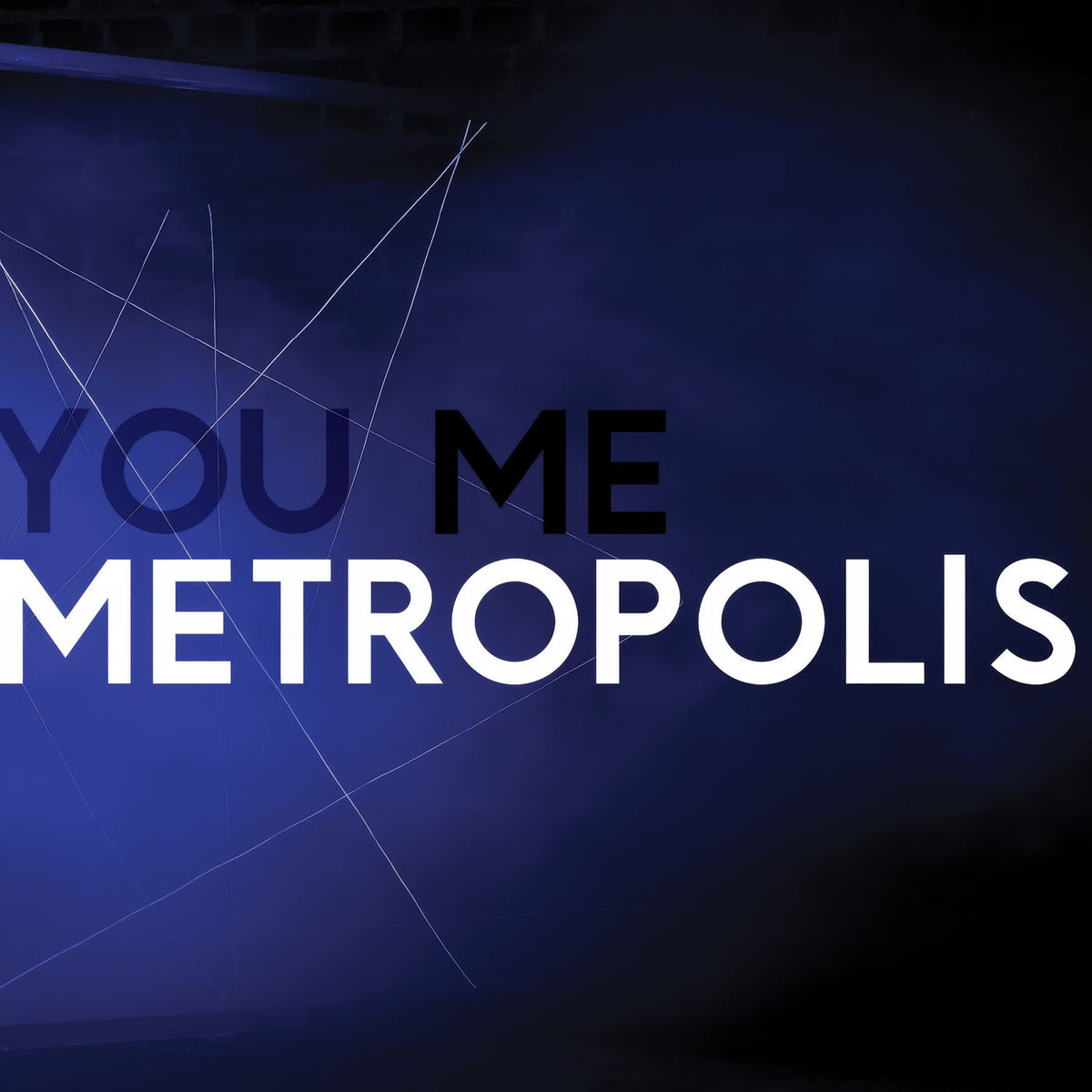 House of Black Lanterns – You, Me, Metropolis vinyl cover