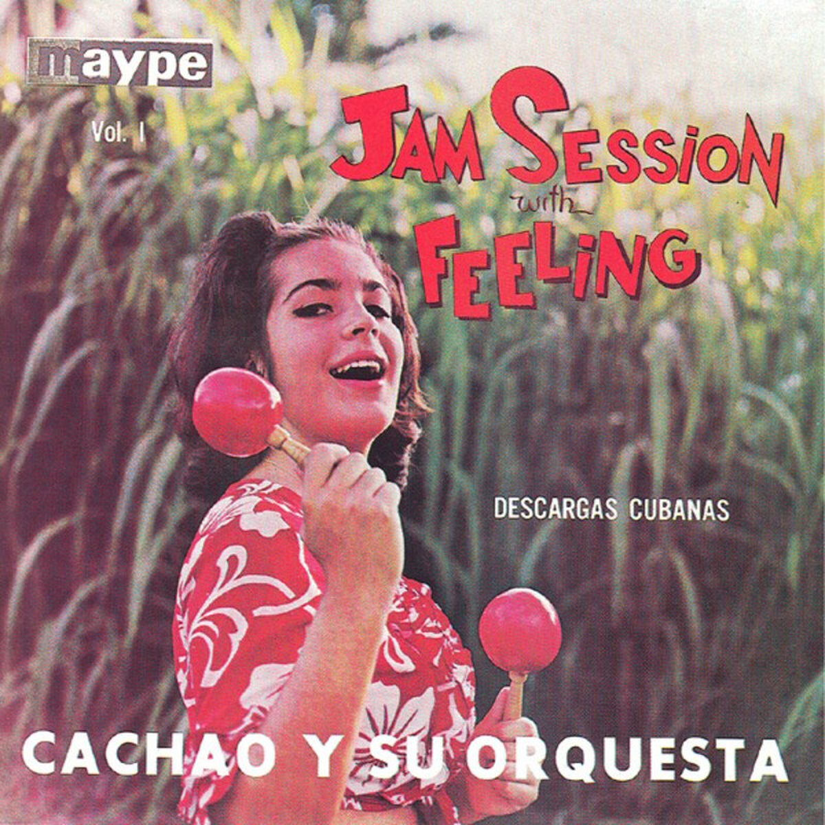 Cachao Y Su Orquesta – Jam Session With Feeling vinyl record cover