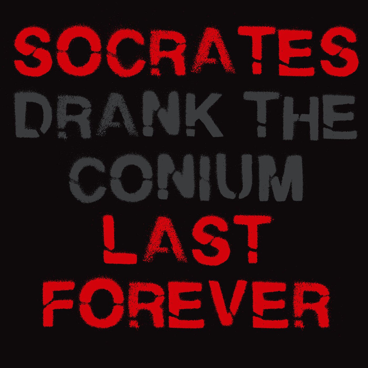Socrates Drank The Conium – Last For Ever (NERADOU) vinyl record cover
