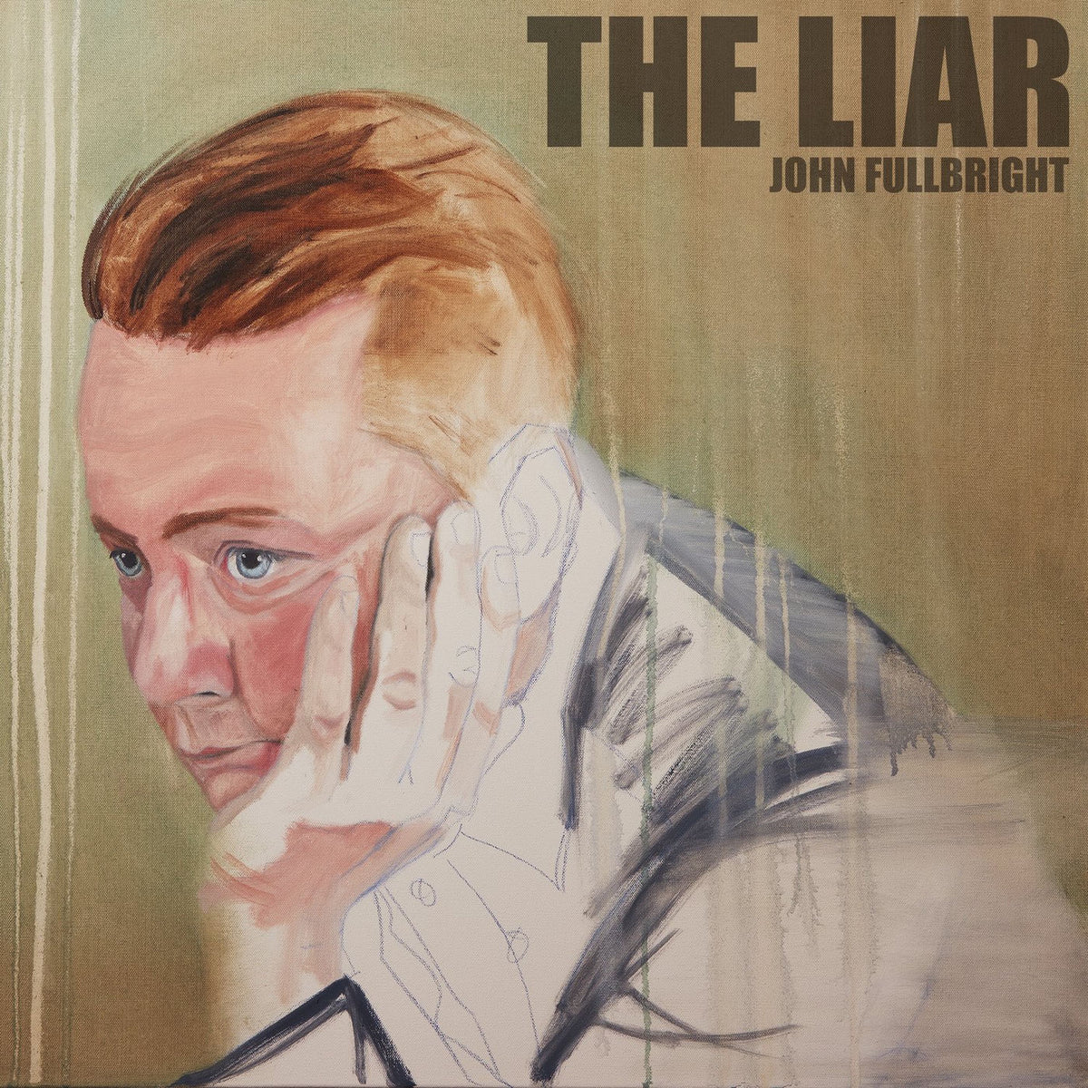 John Fullbright – The Liar vinyl record cover