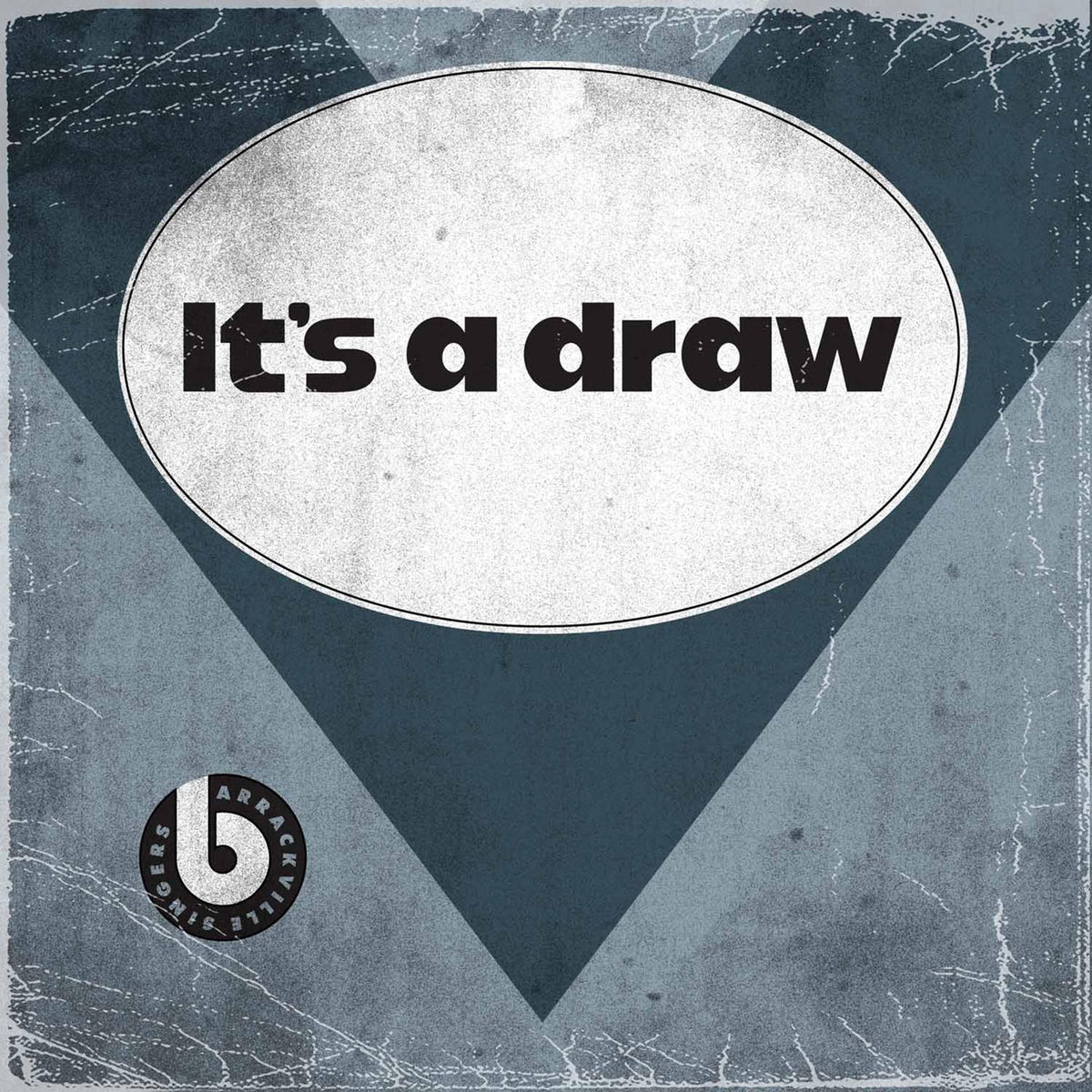 The Barrackville Singers – It's a Draw vinyl cover