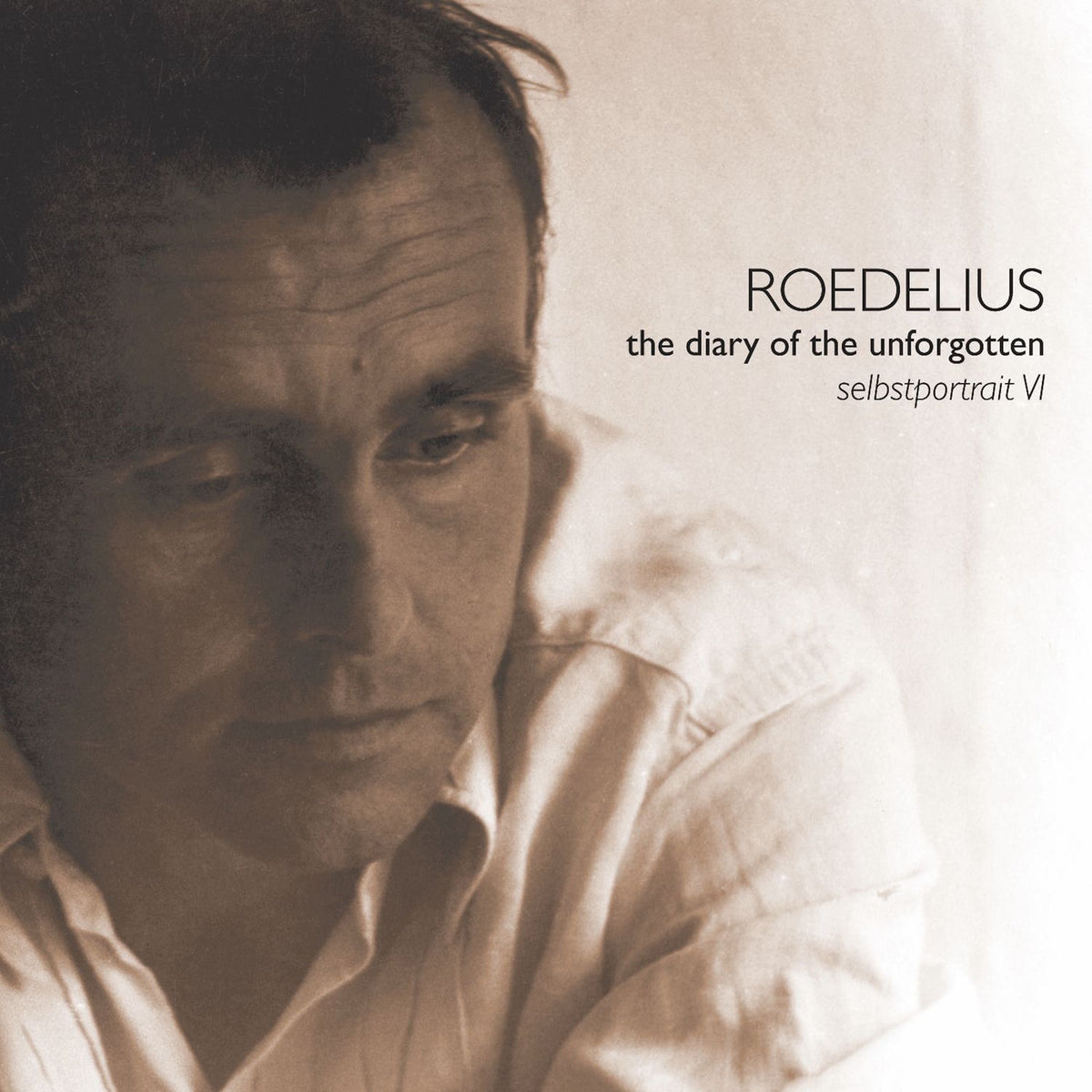 Roedelius – Diary Of The Unforgotten (SELBSTPORTRAIT VI), THE vinyl record cover