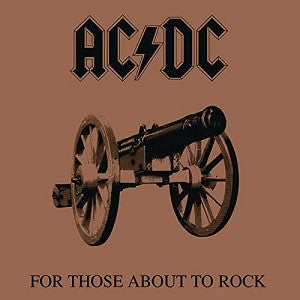 Ac/Dc – For Those About to Rock We Salute You vinyl record cover