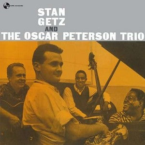 Stan Getz and the Oscar Peterson Trio – Stan Getz and the Oscar Peterson Trio vinyl record cover