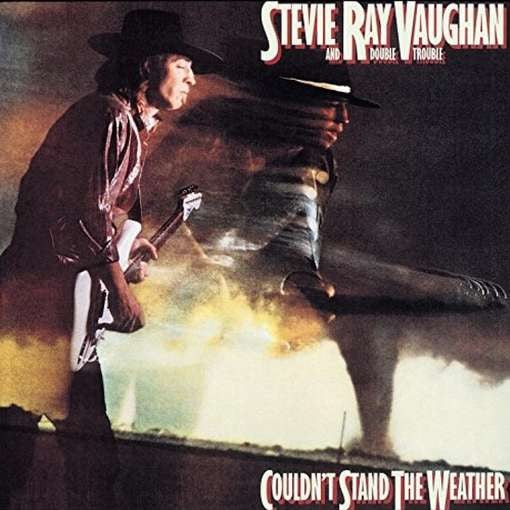 STEVIE RAY VAUGHAN — COULDNT STAND THE WEATHER — record image 1