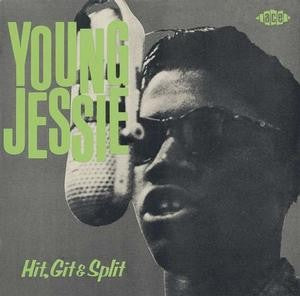 Young Jessie – Hit, Git & Split vinyl record cover