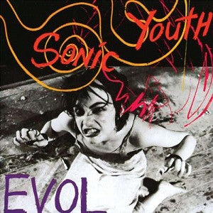 Sonic Youth – Evol vinyl record cover