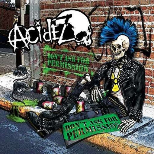 ACIDEZ — DONT ASK FOR PERMISSION — record image 1