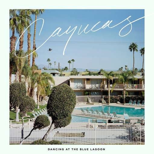 CAYUCAS — DANCING AT THE BLUE LAGOON — record image 1