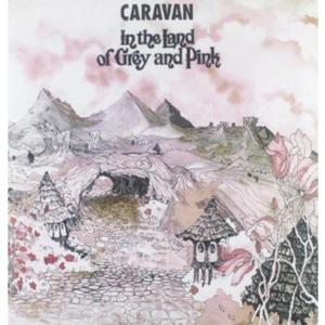 Caravan – In the Land of Grey and Pink vinyl record cover