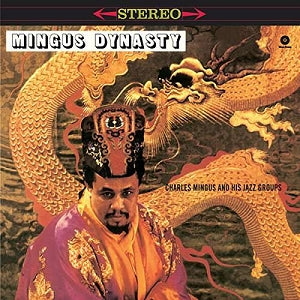 Charles Mingus – Mingus Dynasty vinyl record cover