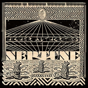 Higher Authorities – Neptune vinyl record cover