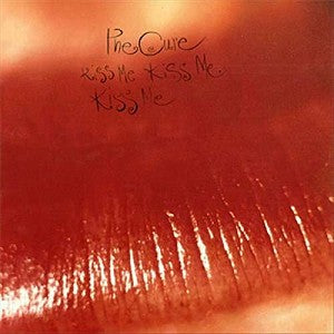 The Cure – Kiss Me, Kiss Me, Kiss Me vinyl record cover