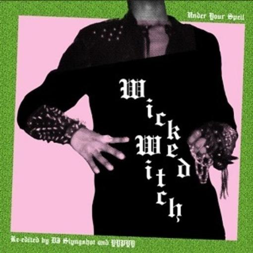 Wicked Witch — Under Your Spell — record image 1
