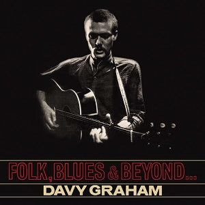 Davy Graham – Folk, Blues and Beyond vinyl record cover