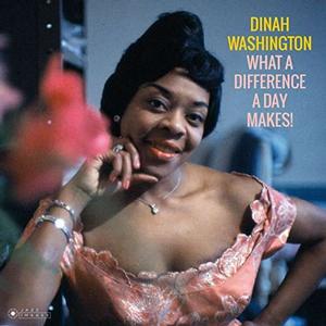 Dinah Washington – What a Difference a Day Makes! vinyl record cover