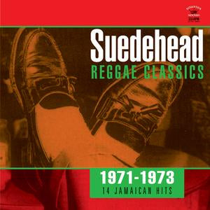 Various Artists – Suedehead: Reggae Classics 1971-1973 vinyl record cover