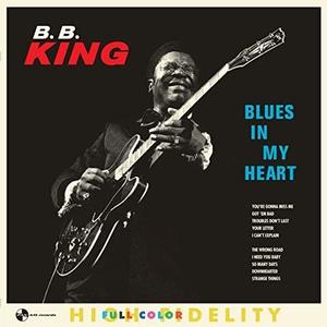 B.B. King – Blues In My Heart vinyl record cover