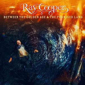 Ray Cooper – Between the Golden Age & the Promised Land vinyl record cover