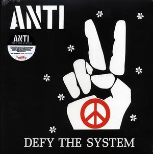 Anti – Defy the System vinyl record cover