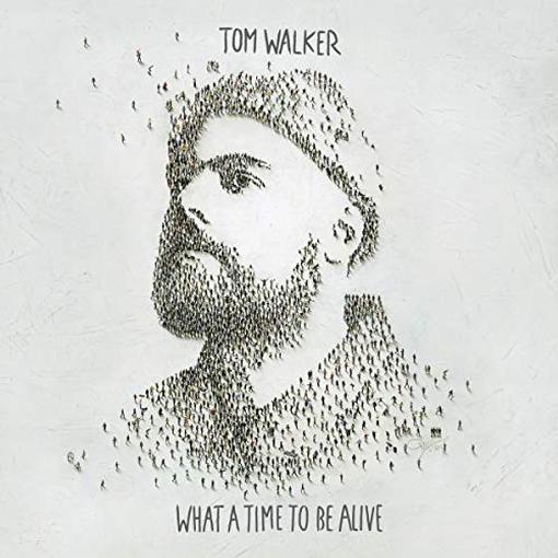 WALKER TOM — WHAT A TIME TO BE ALIVE