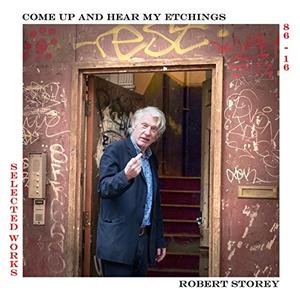 Robert Storey – Come Up and Hear My Etchings vinyl record cover
