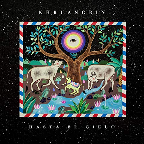 Khruangbin – Hasta El Cielo (Black Vinyl) — album cover