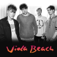 VIOLA BEACH — VIOLA BEACH (10 YEAR ANNIVERSARY)